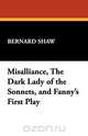 Misalliance, the Dark Lady of the Sonnets, and Fanny