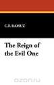 The Reign of the Evil One, C. F. Ramuz 
