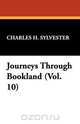 Journeys Through Bookland (Vol. 10), Charles H. Sylvester 
