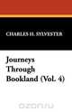 Journeys Through Bookland (Vol. 4), Charles H. Sylvester 