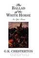 The Ballad of the White Horse, G. K. Chesterton 