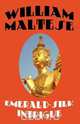 Emerald-Silk Intrigue, William Maltese 