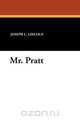 Mr. Pratt, Joseph C. Lincoln 