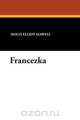 Francezka, Molly Elliot Seawell 
