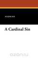 A Cardinal Sin, Eugene Sue 