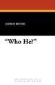 Who He?, Alfred Bester 