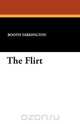 The Flirt, Booth Tarkington 