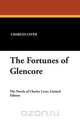 The Fortunes of Glencore, Charles Lever 
