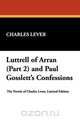 Luttrell of Arran (Part 2) and Paul Gosslett