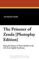 The Prisoner of Zenda [Photoplay Edition], Anthony Hope 