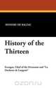 History of the Thirteen, Honore De Balzac 