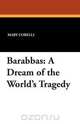 Barabbas, Mary Corelli 