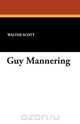 Guy Mannering, Walter Scott 