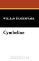 Cymbeline, William Shakespeare 