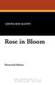 Rose in Bloom, Louisa May Alcott 