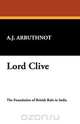Lord Clive, A. J. Arbuthnot 