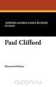 Paul Clifford, Edward George Earle Bulwer-Lytton 