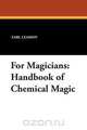 For Magicians, Earl Leamon 