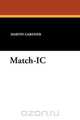 Match-IC, Martin Gardner 