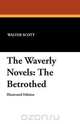 The Waverly Novels, Walter Scott 