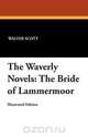 The Waverly Novels, Walter Scott 