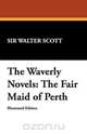 The Waverly Novels, Walter Scott 