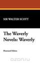 The Waverly Novels, Walter Scott 