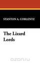 The Lizard Lords, Stanton A. Coblentz 