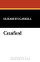 Cranford, Elizabeth Cleghorn Gaskell 