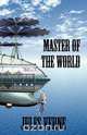 Master of the World, Jules Verne 