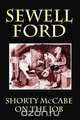 Shorty McCabe on the Job, Sewell Ford 