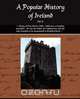 A Popular History of Ireland II, Thomas D
