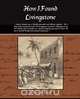How I Found Livingstone, Henry M. Stanley 