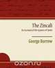 The Zincali an Account of the Gypsies of Spain, George Borrow 