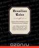 Brazilian Tales, Joaquim Maria Machado De Assis 