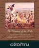 The Hunters of the Hills, Joseph Altsheler 