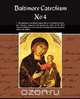 Baltimore Catechism No 4, Thomas L. Kinkead 