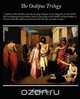 The Oedipus Trilogy, Sophocles 