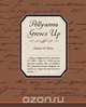 Pollyanna Grows Up, Eleanor H. Porter 