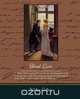 Blind Love, Wilkie Collins 