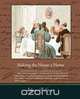 Making the House a Home, Edgar Albert Guest 