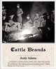 Cattle Brands, Andy Adams 