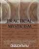 Practical Mysticism, Evelyn Underhill 