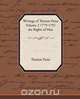 Writings of Thomas Paine Volume 2 1779-1792 the Rights of Man, Thomas Paine 
