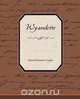 Wyandotte, James Fenimore Cooper 