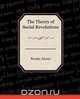 The Theory of Social Revolutions, Brooks Adams 