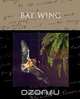 Bat Wing, Sax Rohmer 