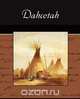 Dahcotah, Mary Eastman 