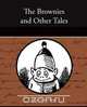 The Brownies and Other Tales, Juliana Horatia Ewing 