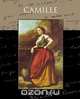 Camille, Alexandre Dumas 